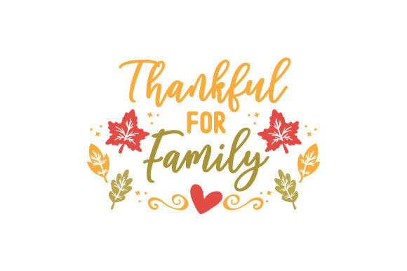 Download Thankful for Family - For family Collection